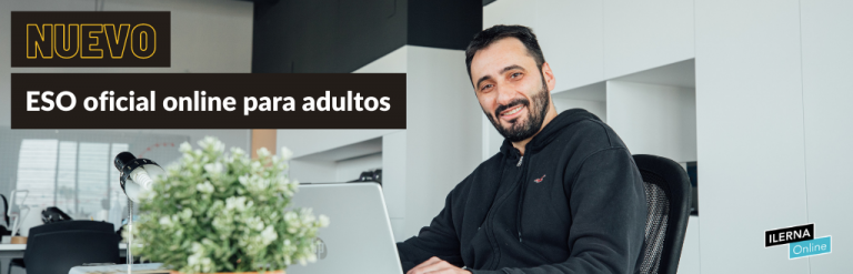 ILERNA ONLINE OFRECE EL GRADUADO DE LA ESO PARA ADULTOS