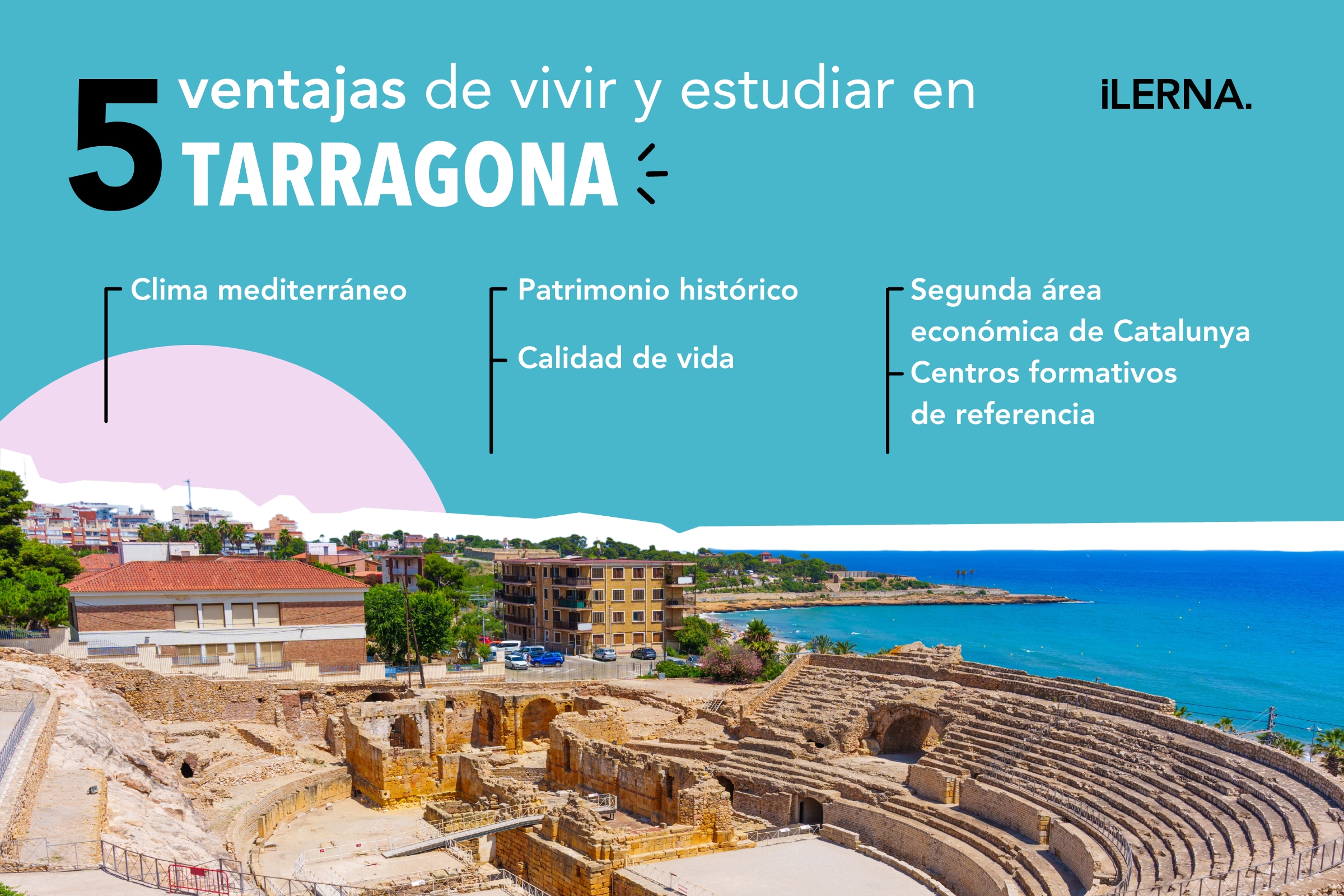 5 ventajas de estudiar y vivir en Tarragona